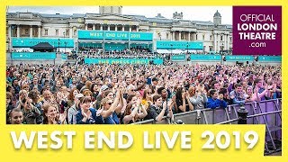 West End LIVE 2019 Six performance Sunday [upl. by Calie365]