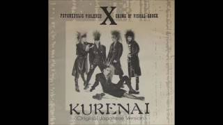 X X Japan  Kurenai 紅 Original Japanese Version Rockinf  ロッキンＦ [upl. by Eedyah]