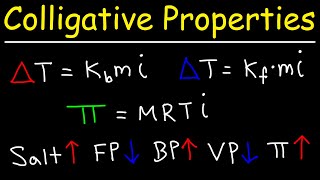 Colligative Properties  Boiling Point Elevation Freezing Point Depression amp Osmotic Pressure [upl. by Roxie]