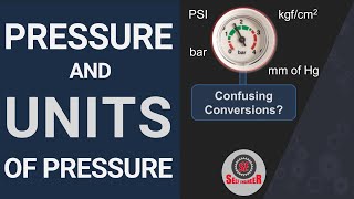 Pressure and Units of Pressure  Conversion of Units [upl. by Geraldine]