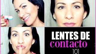 Lentes de Contacto ¿Primera Vez Cómo Poner y Quitar MUY FACIL [upl. by Melville68]