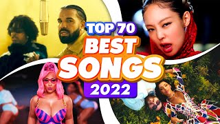 BEST Songs of 2022 [upl. by Ingles]