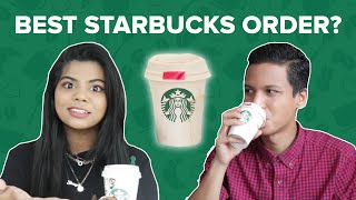 Who Has The Best Starbucks Order  BuzzFeed India [upl. by Annaehr]