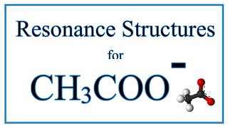 Resonance Structures for CH3COO Acetate ion [upl. by Nylicaj]