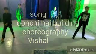 Oonchi Hai Building  Bollywood Dance Choreography  Judwaa 2 [upl. by Refinney650]