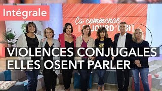 Violences conjugales  ces femmes témoignent de leur enfer  Ça commence aujourdhui [upl. by Ierna206]