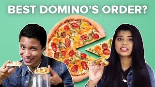 Who Has The Best Dominos Pizza Order  BuzzFeed India [upl. by Llerahc]