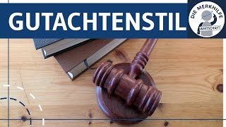 Gutachtenstil  Rechtsmethode einfach erklärt  Aufbau eines juristischen Gutachtens BGB [upl. by Idleman892]