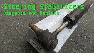 STEERING STABILIZER  Diagnose and Replace [upl. by Mehcanem874]