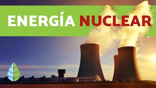 ENERGÍA NUCLEAR ventajas y desventajas  DOCUMENTAL de energía nuclear [upl. by Enrica]