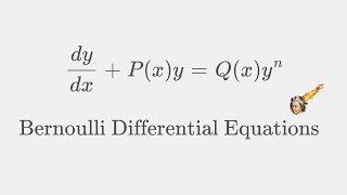 Bernoulli Differential Equations Solution Methods and Exercises [upl. by Eiuqcaj942]