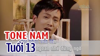 Tuổi 13  KARAOKE  Tone Nam  Gia Huy [upl. by Moneta863]