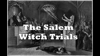 History Brief The Salem Witch Trials [upl. by Pellikka]