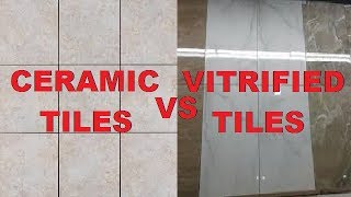 Difference between Ceramic Tiles amp Vitrified Tiles [upl. by Ailedamla441]