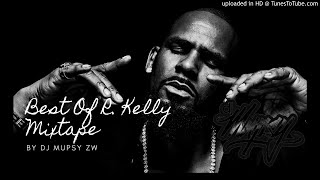 Best Of R Kelly Pied Piper Of RampB Mixtape🔥By DJ Mupsy 040620 I Wish Gotham City Snake etc [upl. by Montana]