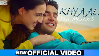 KHYAAL  JASS MANAK Official Video Sharry Nexus  Latest Punjabi Songs 2021  Get It Music [upl. by Menendez]