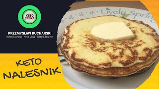 KETO KUCHNIA 10 Prawdziwy keto naleśnik KETO LCHF GLUTEN FREE [upl. by Itraa]