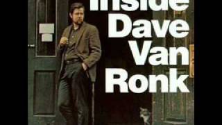 Dave Van Ronk  Poor Lazarus [upl. by Anecusa885]