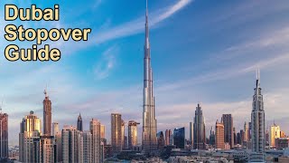 Dubai Stopovers  A How to Guide [upl. by Hajidak]