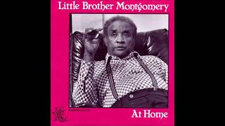 Little Brother Montgomery  At Home [upl. by Sewoll]