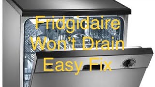 ✨ FRIGIDAIRE DISHWASHER WON’T DRAIN—EASY FIX ✨ [upl. by Kimberley]