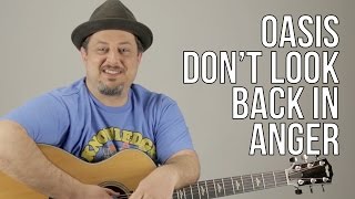 How To Play Oasis  Dont Look Back In Anger [upl. by Bowrah576]