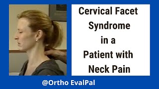 Cervical Facet Syndrome in Patient [upl. by Sedgewake]