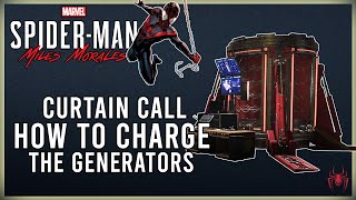 CURTAIN CALL  HOW TO CHARGE THE GENERATORS IN THE GEN THEATRE NUFORM  SPIDERMAN MILES MORALES [upl. by Aihsein]