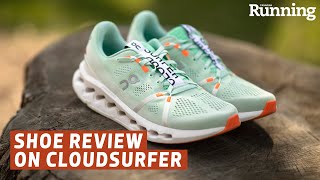 SHOE REVIEW On Cloudsurfer [upl. by Attenyl]