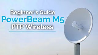 Ubiquiti PowerBeam M5 400  PTP  How To Setup Guide [upl. by Dumas]