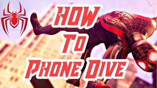 HOW TO DO PHONE DIVEAND OTHER CRAZY DIVES IN SPIDERMAN MILES MORALES [upl. by Kinna767]