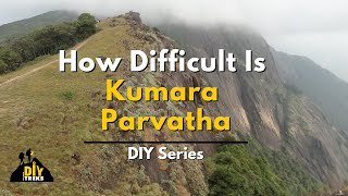 How Difficult is the Kumara Parvatha Trek  DIY  Tips To Prepare  Indiahikes [upl. by Cornelius]