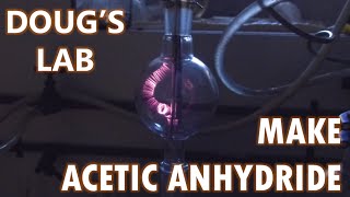 Acetic Anhydride Part 2 Running the Lamp [upl. by Hogue]