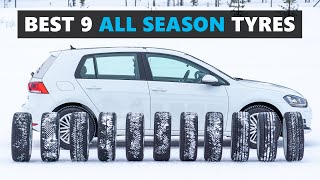 9 of the BEST All Season Tyres Tested and Explained [upl. by Teak173]