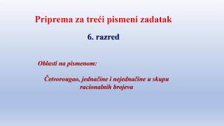 Pripreme za treći pismeni zadatak zadaci sa rešenjima  6 razred [upl. by Lankton832]