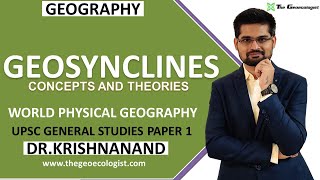 Geosynclines Concepts and Theories  Kober  Hall and Dana  Haug Schuchert  Dr Krishnanand [upl. by Ymmij]