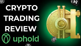 Uphold Platform Review [upl. by Essirehc815]