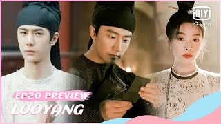 🔎Preview EP20  LUOYANG  iQiyi Romance [upl. by Shaum364]