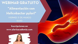 Webinar  Alimentación con helicobacter pylori [upl. by Eillek940]