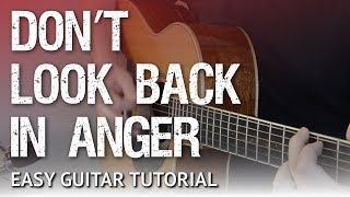 Dont Look Back In Anger  Easy Guitar Tutorial  Oasis  Chords amp Strumming [upl. by Hibben]