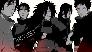 Naruto「AMV」Uchiha Clan  Faceless ᴴᴰ [upl. by Leopoldine]