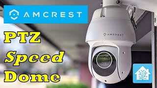 Amcrest PTZ Speed Dome Camera  12x Optical Zoom  Integrated with Home Assistant and Blue Iris [upl. by Egroej]