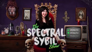 The SpectralSybil Shows Official Trailer [upl. by Anoerb559]