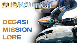 Subnautica Lore Degasi Mission  Video Game Lore [upl. by Garibald]