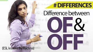 The difference between ‘of ‘and ‘off’ – Free Spoken English Lessons [upl. by Jet]