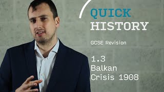 13 Balkan Crisis 1908 [upl. by Aiekan]