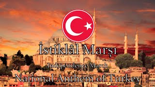 National Anthem Turkey  İstiklâl Marşı NEW VERSION [upl. by Odilo619]