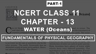 Water Oceans  Chapter 13 Geography NCERT Class 11 Part 1 [upl. by Natividad]