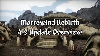 Morrowind Modding Showcases  Morrowind Rebirth 49 Overview [upl. by Eward]