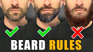 7 Beard Rules EVERY GUY SHOULD FOLLOW For a BETTER Beard [upl. by Ahseiyk]